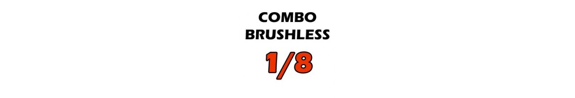Combos Brushless para 1/8